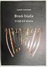 Bron biala XVIII-XX wieku. Katalog zbioru